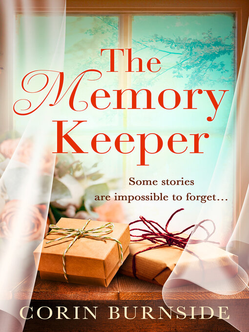 Title details for The Memory Keeper by Corin Burnside - Available